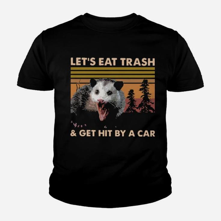 Official Let's Eat Trash And Get Hit By A Car Vintage Youth T-shirt