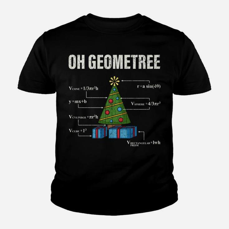 Oh Geometree Apparel Funny Geometry Gift Christmas Math Tree Sweatshirt Youth T-shirt