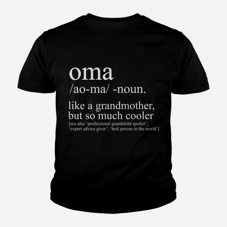 Oma Definition Funny Grandma Women Mother's Day Christmas Youth T-shirt