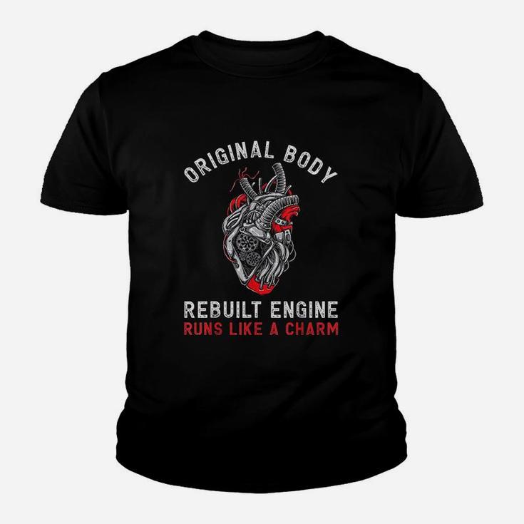 Original Body Rebuilt Engine Runs Like A Charm Youth T-shirt