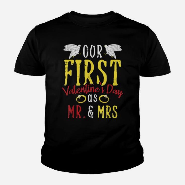 Our First Valentines Day Married Couple Mr And Mrs Youth T-shirt