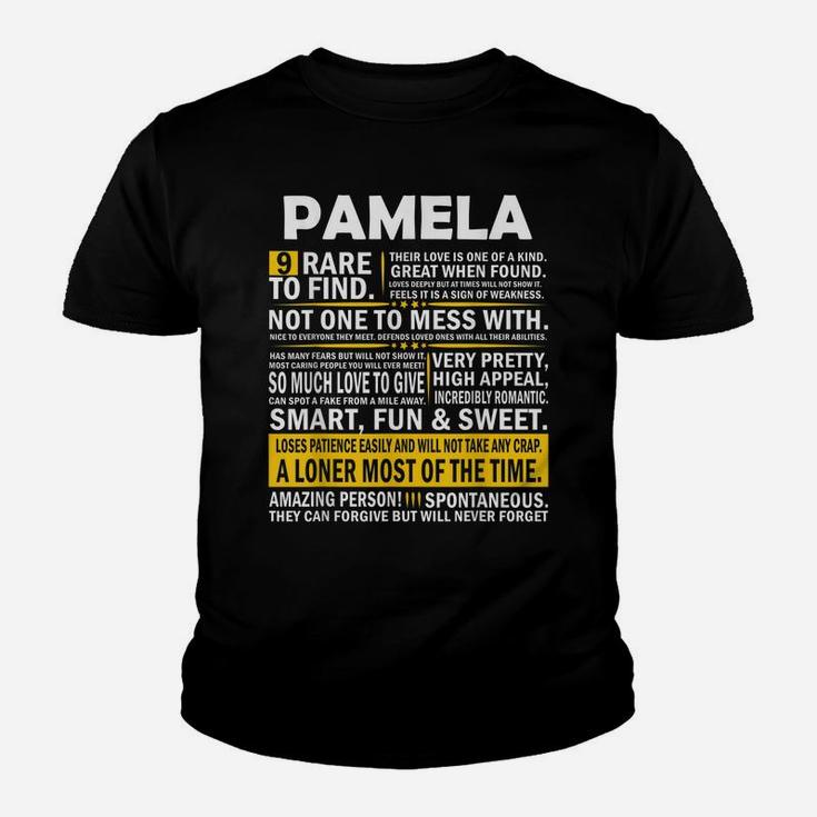 Pamela 9 Rare To Find Shirt Completely Unexplainable Youth T-shirt