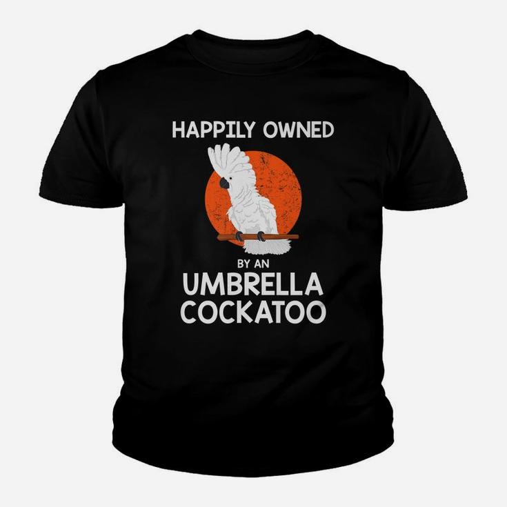 Parrot Lover Happily Owned By An Umbrella Cockatoo Youth T-shirt