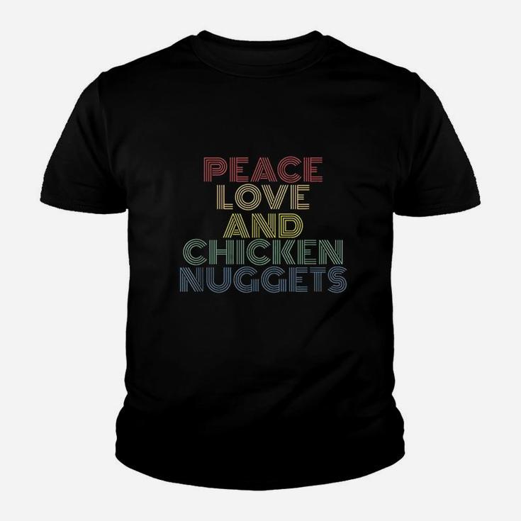 Peace Love And Chicken Nuggets Youth T-shirt