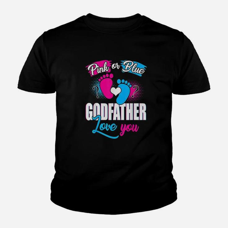 Pink Or Blue Godfather Loves You Gender Reveal Baby Youth T-shirt