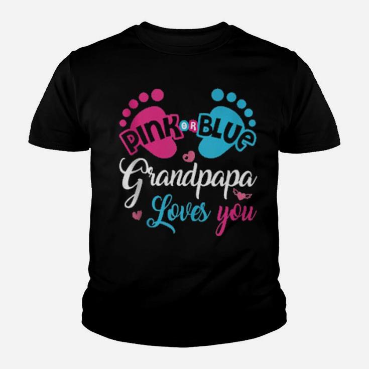 Pink Or Blue Grandpapa Loves You Grandpa Youth T-shirt