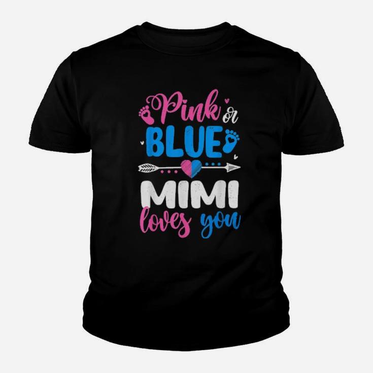Pink Or Blue Mimi Loves You Gender Reveal Shirt Youth T-shirt