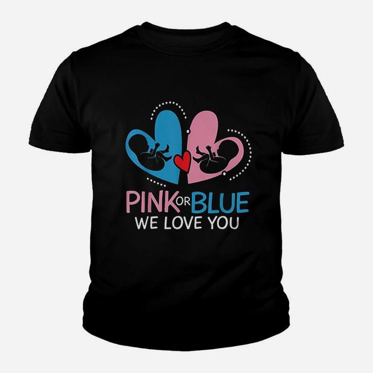 Pink Or Blue We Love You Youth T-shirt