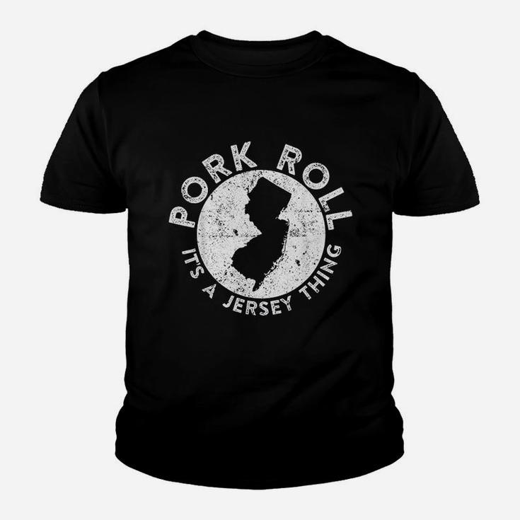 Pork Roll Ham It Is A New Jersey Thing State Nj Foodie Youth T-shirt