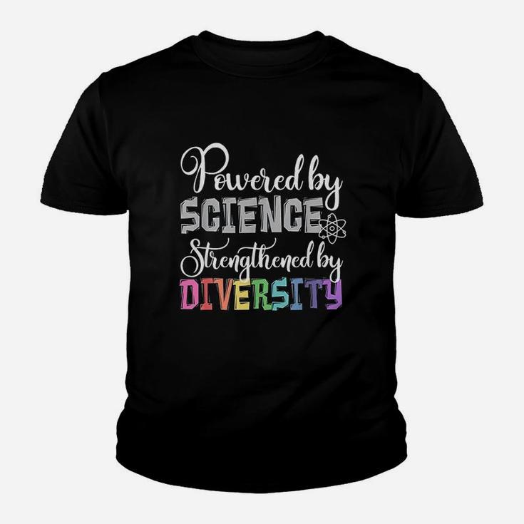 Powered By Science Strengthened By Diversity Protest Youth T-shirt