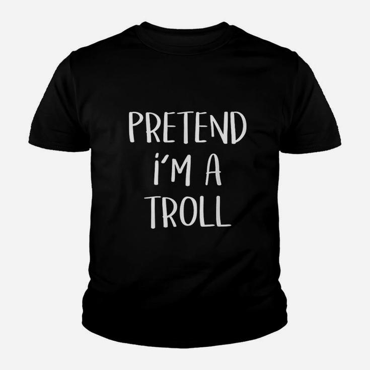 Pretend I Am A Troll Youth T-shirt