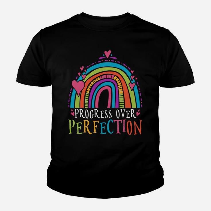 Progress Over Perfection Teacher Sweatshirt Youth T-shirt