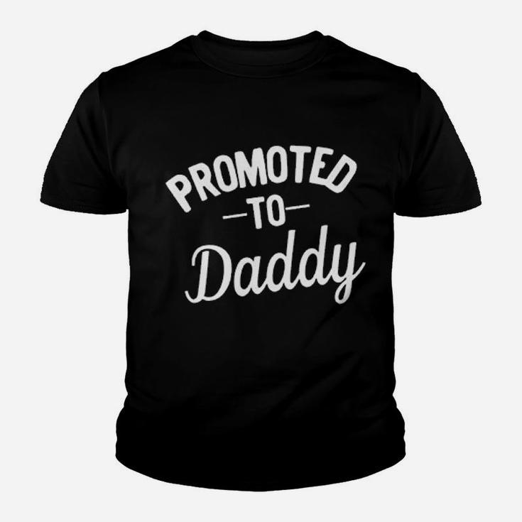 Promoted To For Daddy Youth T-shirt