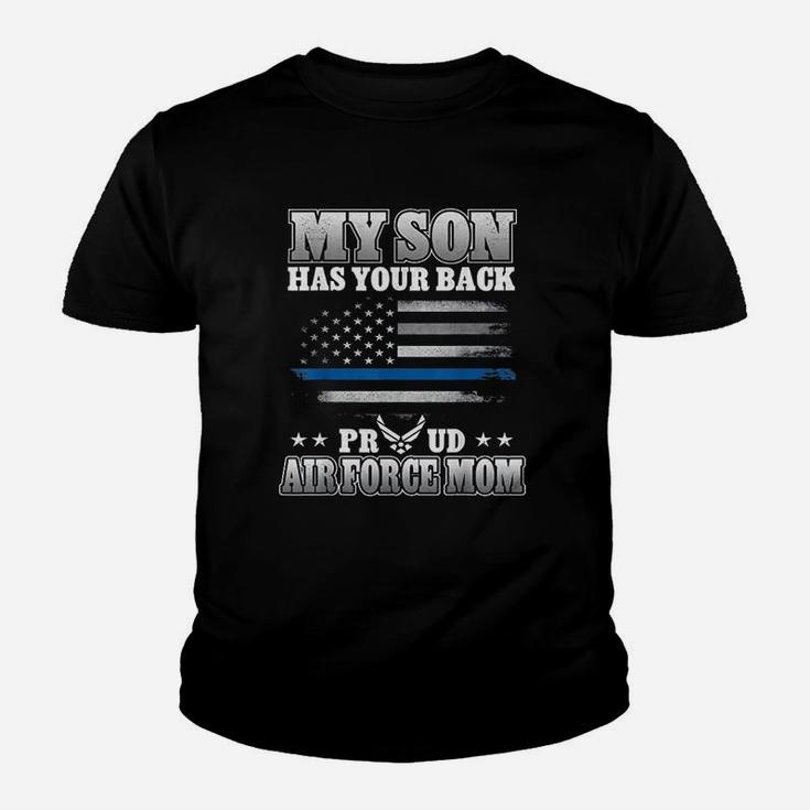 Proud Air Force Mom My Son Has Your Back Youth T-shirt
