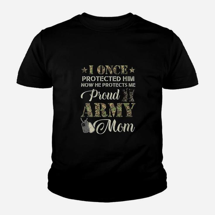 Proud Army Mom I Once Protected Him Now He Protects Me Youth T-shirt