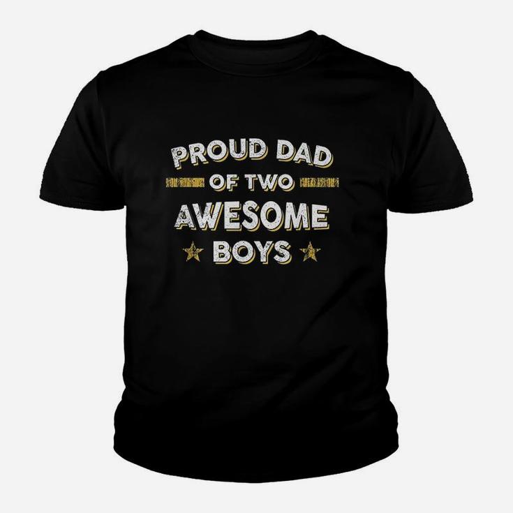 Proud Dad Of 2 Two Awesome Boys Youth T-shirt