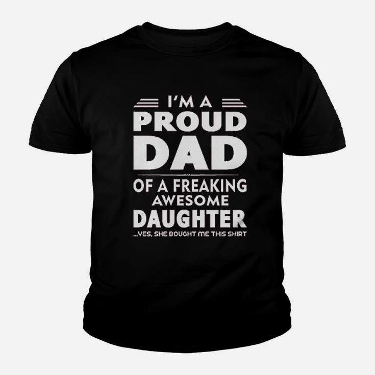 Proud Dad Of A Freaking Awesome Daughter Youth T-shirt