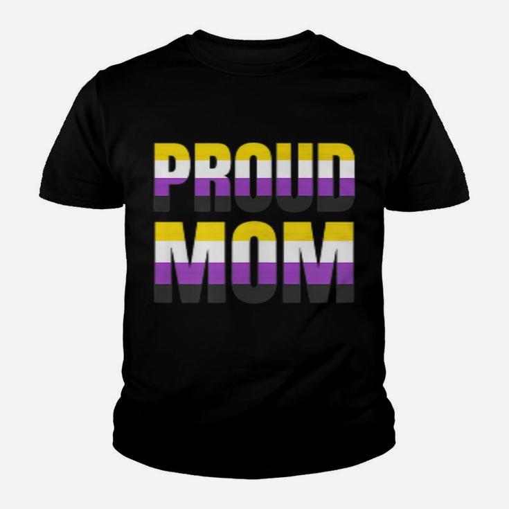 Proud Mom Nonbinary Pride Non Binary Lgbt Unisex Womens Youth T-shirt
