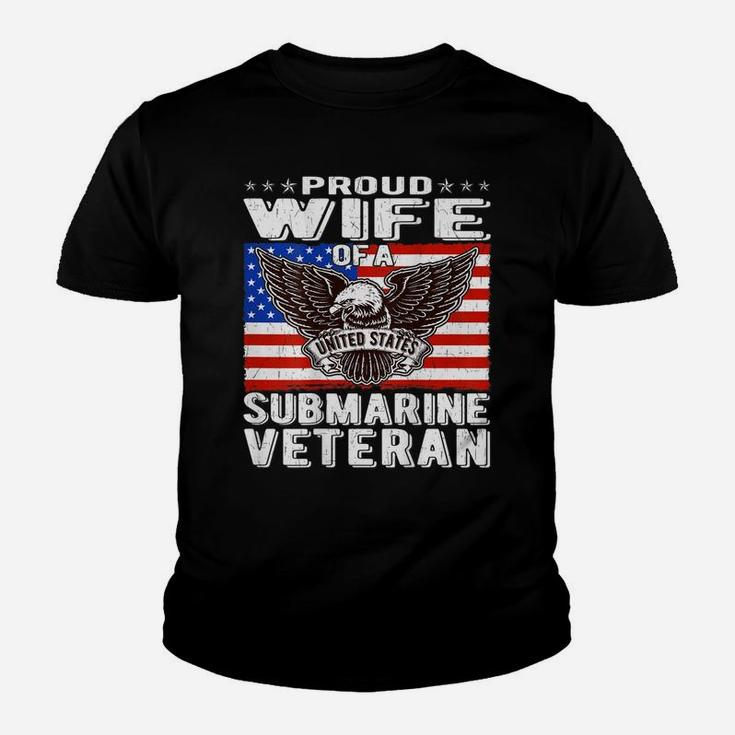 Proud Wife Of Us Submarine Veteran Patriotic Military Spouse Youth T-shirt