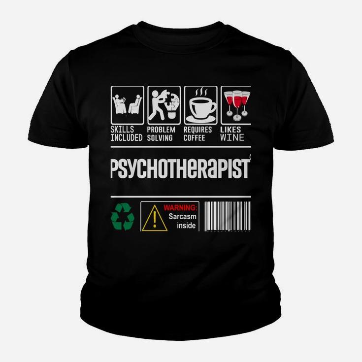 Psychotherapist Skills Included Problem Solving Facts Design Youth T-shirt
