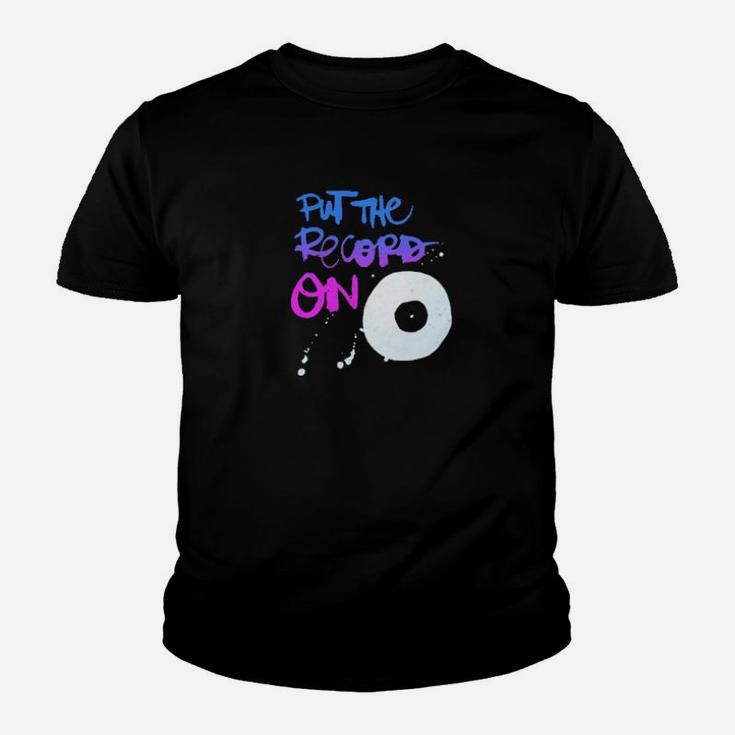 Put The Record On Vinyl Enthusiast Youth T-shirt