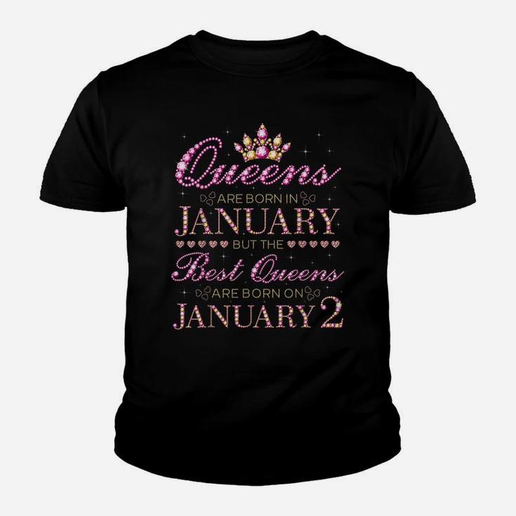 Queens Are Born In Jan Best Queens Are Born On January 2 Youth T-shirt
