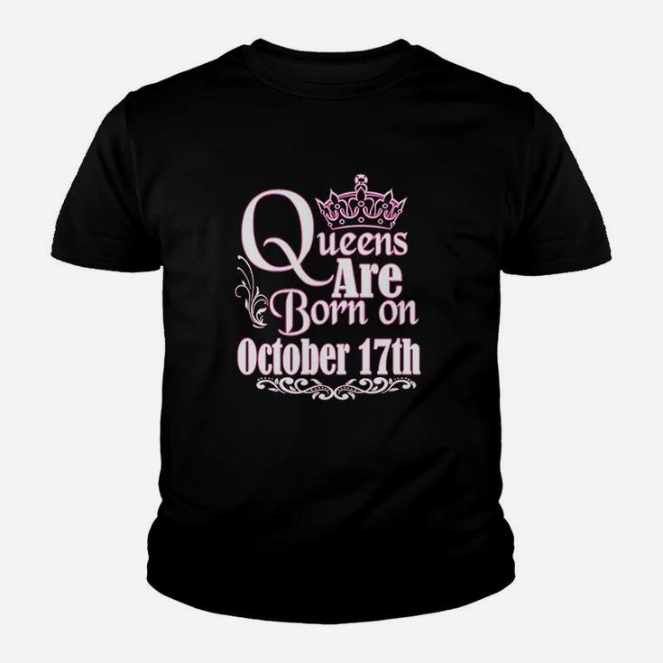Queens Are Born On October 17Th Scorpio Libra Women Birthday Youth T-shirt
