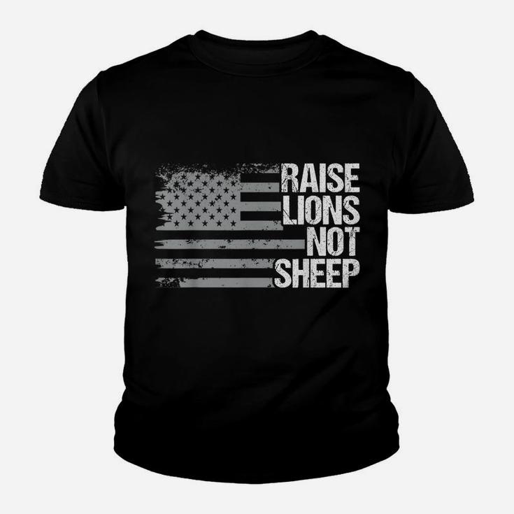 Raise Lions Not Sheep - American Patriot - Patriotic Lion Youth T-shirt