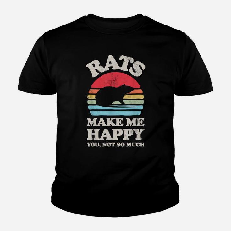 Rats Make Me Happy You Not So Much Funny Rat Retro Vintage Youth T-shirt