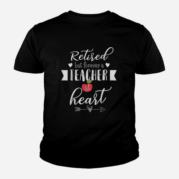 Retired But Forever A Teacher At Heart Youth T-shirt