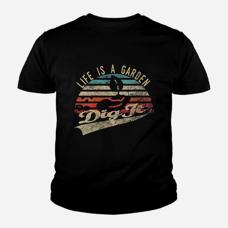 Retro Vintage Farmer Gift| Life Is A Garden Dig It Youth T-shirt