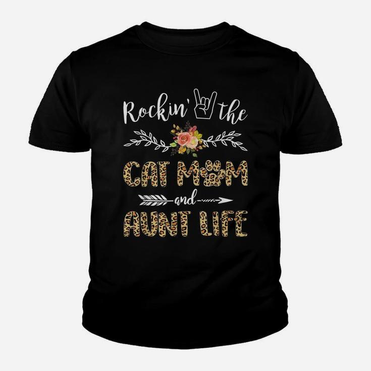 Rockin' The Cat Mom And Aunt Life Leopard Print Cat Lovers Youth T-shirt