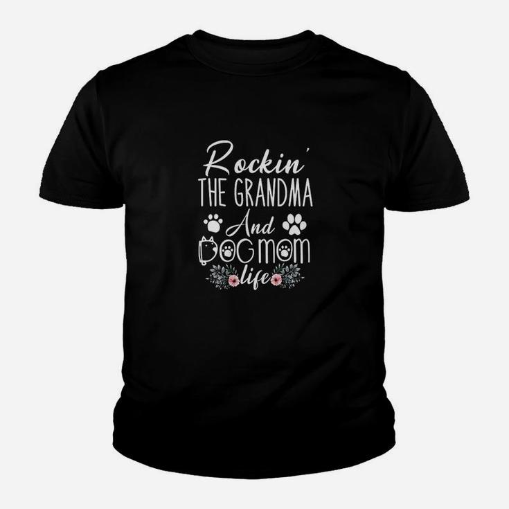 Rockin The Grandma And Dog Mom Life Mother Youth T-shirt