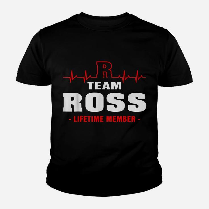 Ross Surname Proud Family Team Ross Lifetime Member Youth T-shirt