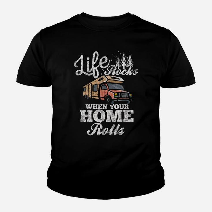 Rv Camper - Life Rocks When Your Home Rolls Fun Tee Youth T-shirt