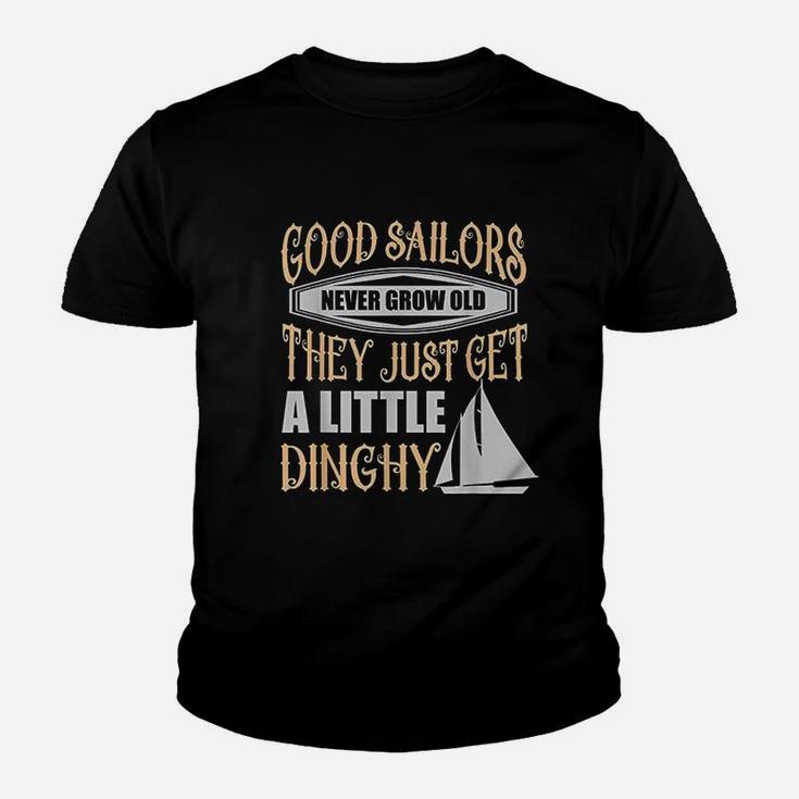 Sailors Never Grow Old Little Dinghy Funny Sailing Youth T-shirt