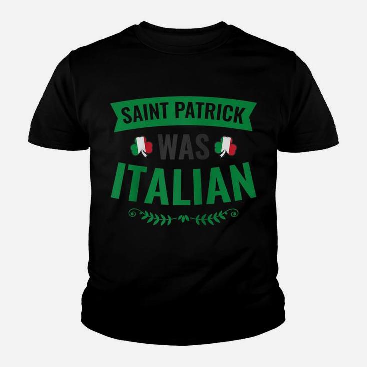 Saint Patrick Was Italian - Shamrock Flag - St Patricks Day Raglan Baseball Tee Youth T-shirt