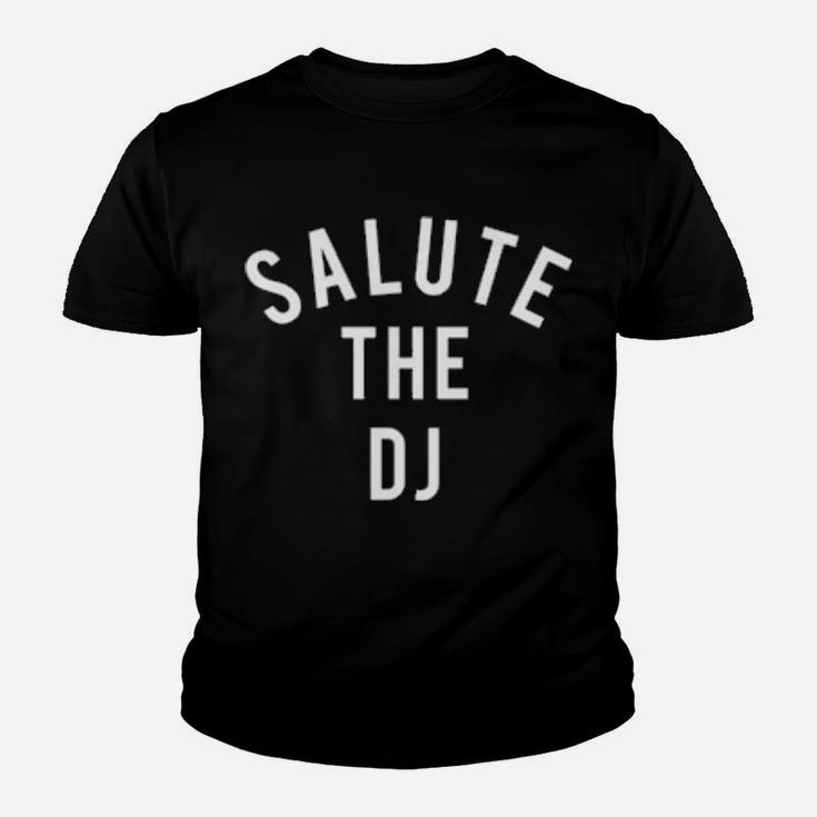 Salute The Dj Youth T-shirt