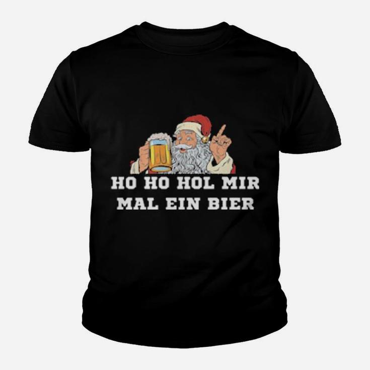 Santa Ho Ho Hol Mir Mal Ein Bier Youth T-shirt