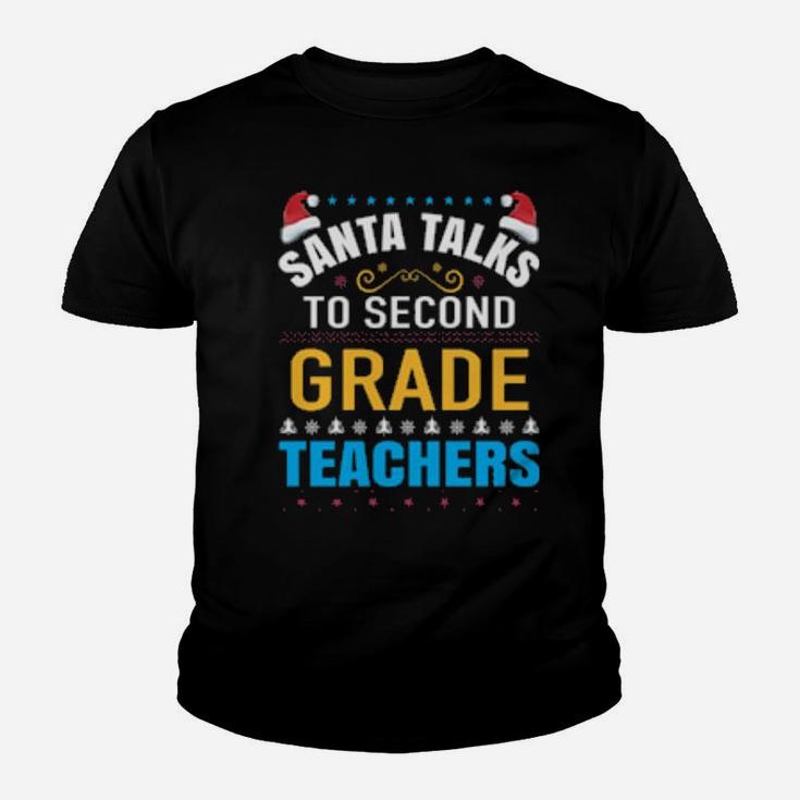 Santa Talks To Second Grade Youth T-shirt