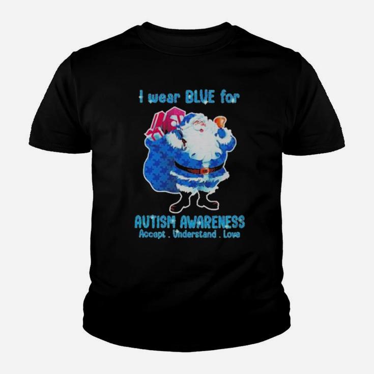 Santa Wear Bive For Autism Awareness Accept Understand Love Youth T-shirt