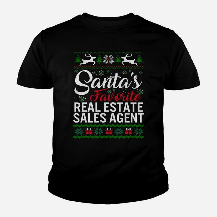 Santas Favorite Real Estate Sales Agent Christmas Ugly Famil Sweatshirt Youth T-shirt
