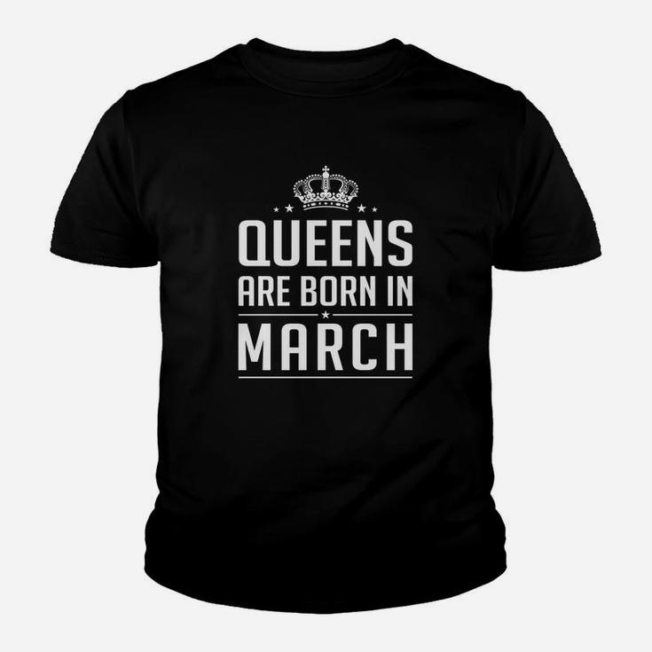Schwarzes Damen-Kinder Tshirt Queens Born in March, Geburtstagsdesign