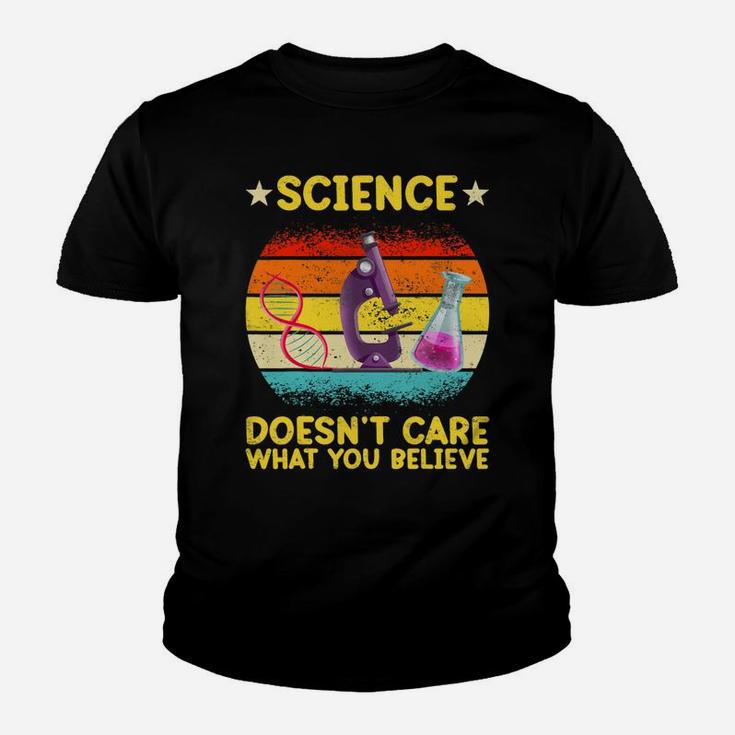 Science Doesn't Care What You Believe, Funny Science Teacher Youth T-shirt