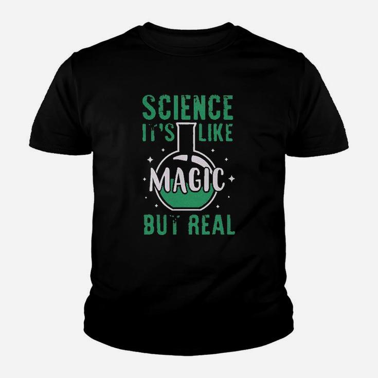 Science It Is Like Magic But Real Youth T-shirt