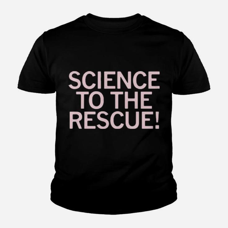 Science To The Rescue Youth T-shirt