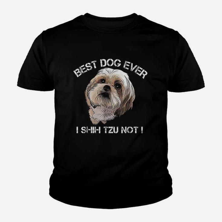Shih Tzu Funny Dog Pet Best Dog Ever Gift Birthday Youth T-shirt