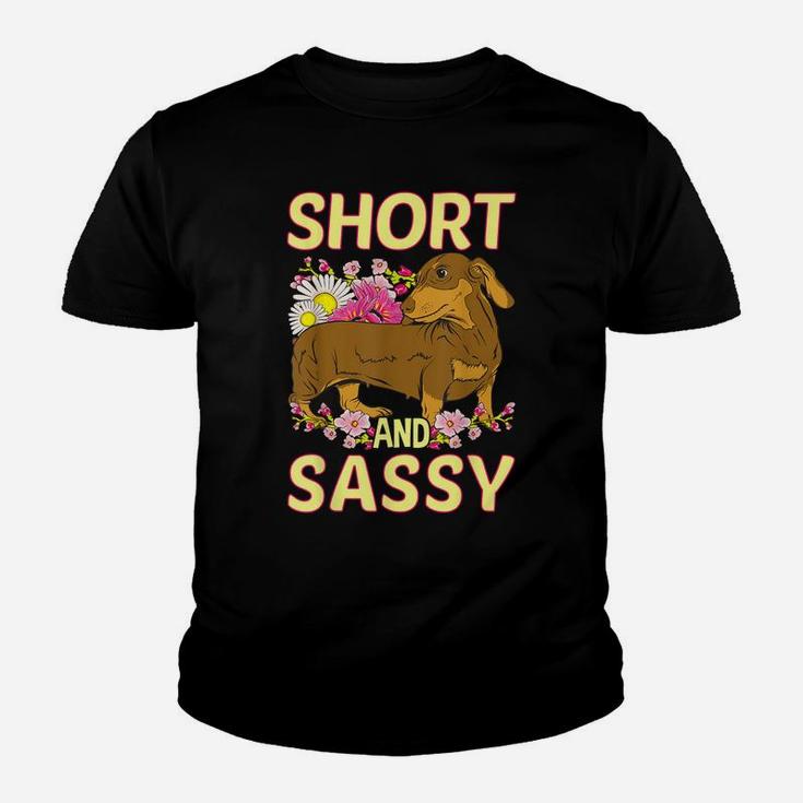 Short And Sassy Cute Flower Dachshund Tee Weiner Dog Youth T-shirt