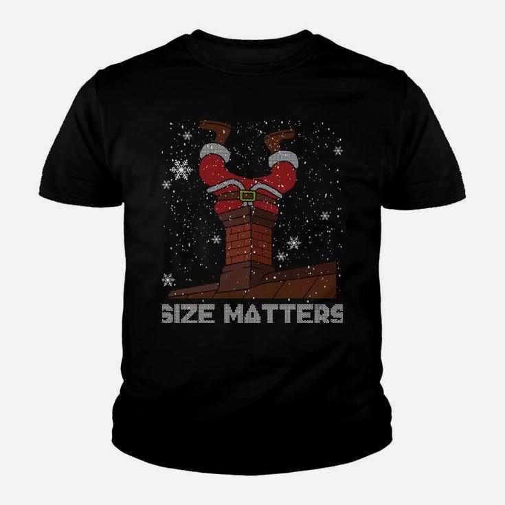 Size Matters Fat Santa Claus Chimney Ugly Christmas Sweater Sweatshirt Youth T-shirt