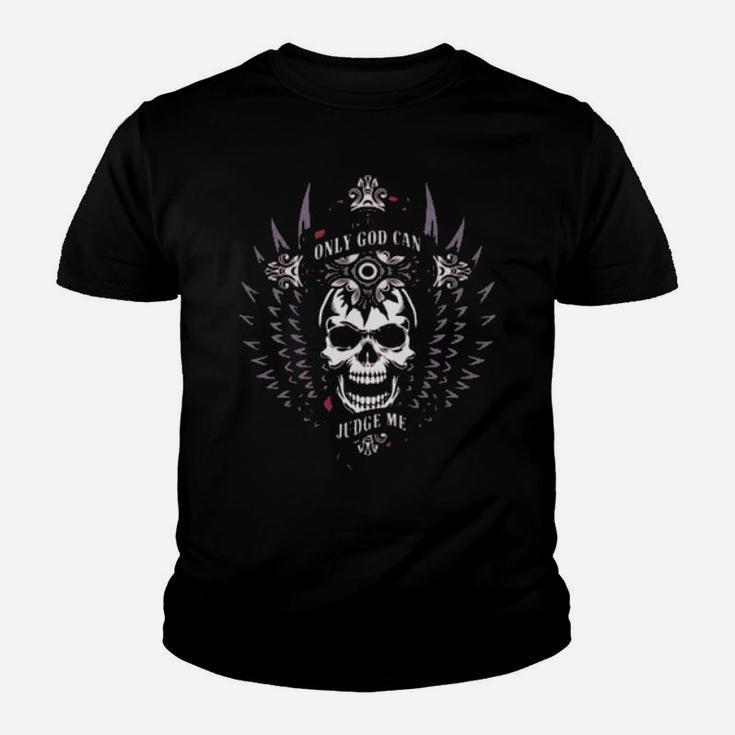Skull Only God Can Judge Me Youth T-shirt